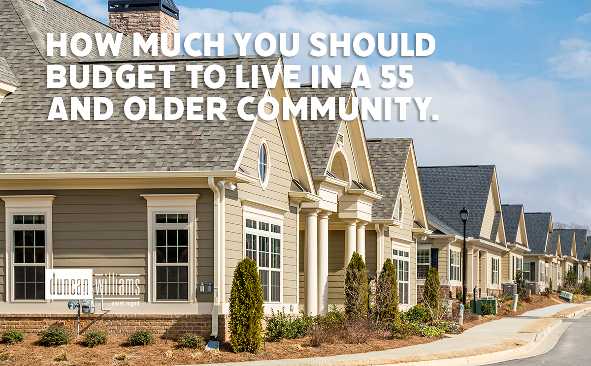 How Much You Should Budget to Live in a 55 and Older Community. Blog